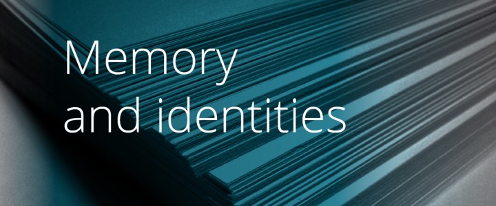 Memory and identities