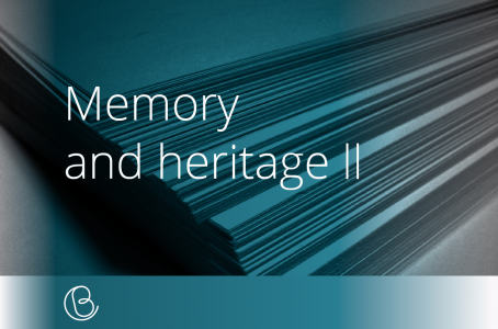 Memory and heritage II