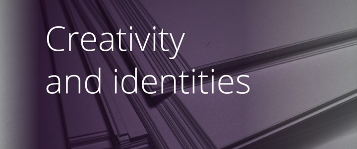 Creativity and identities